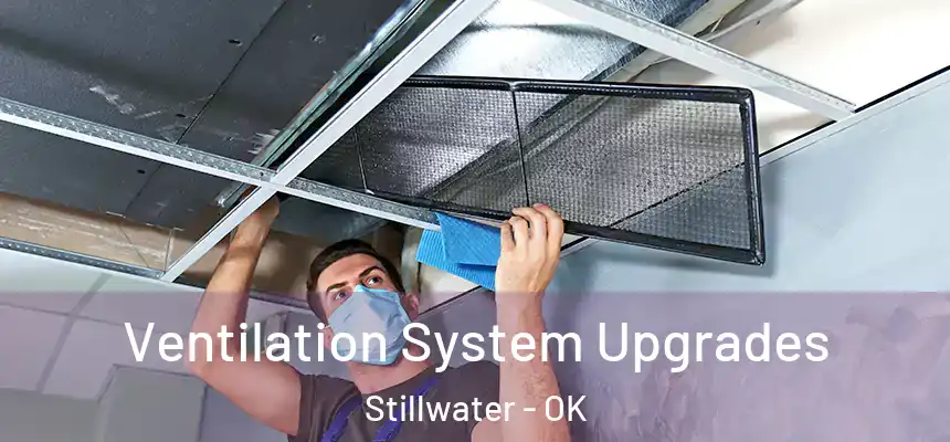  Ventilation System Upgrades Stillwater - OK